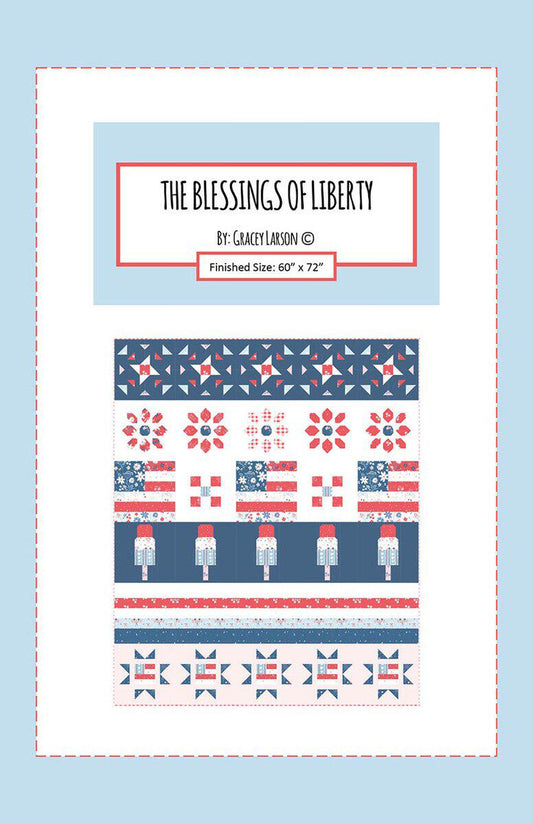 Gracey Larson The Blessing of Liberty Row Quilt Pattern