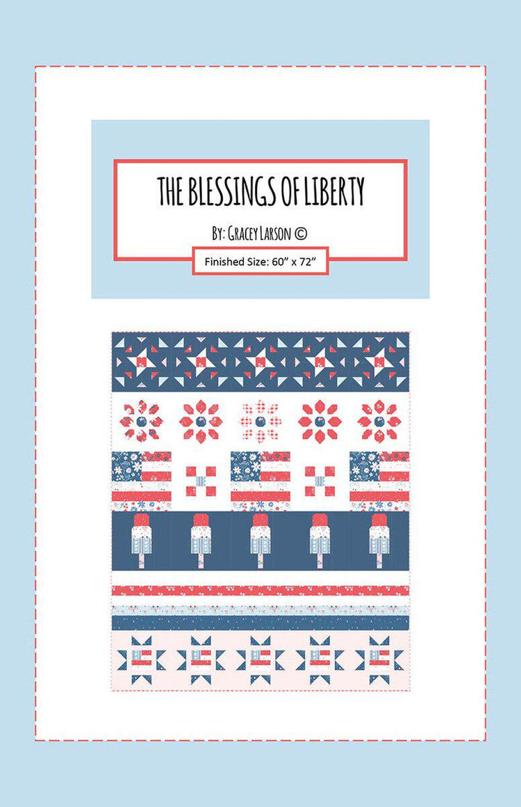 Gracey Larson The Blessing of Liberty Row Quilt Pattern