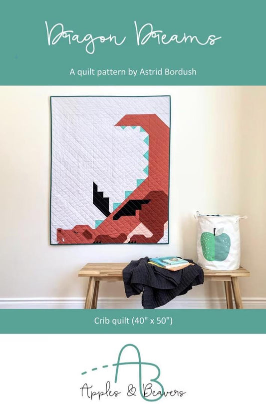 Apples & Beavers Dragon Dreams Quilt Pattern - P270-DRAGONDREAMS
