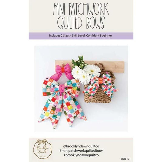 Mini Patchwork Quilted Bow Sewing Pattern by BrooklynDawnQuiltCo - BDQ101