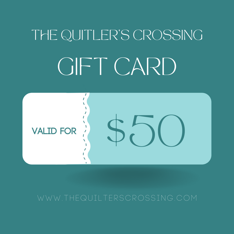 The Quilter's Crossing Gift Card