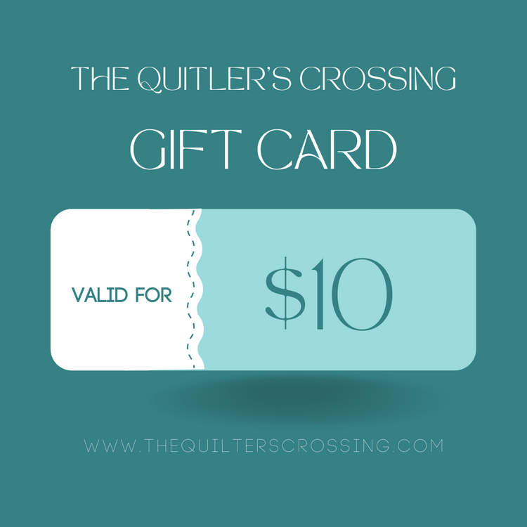 The Quilter's Crossing Gift Card