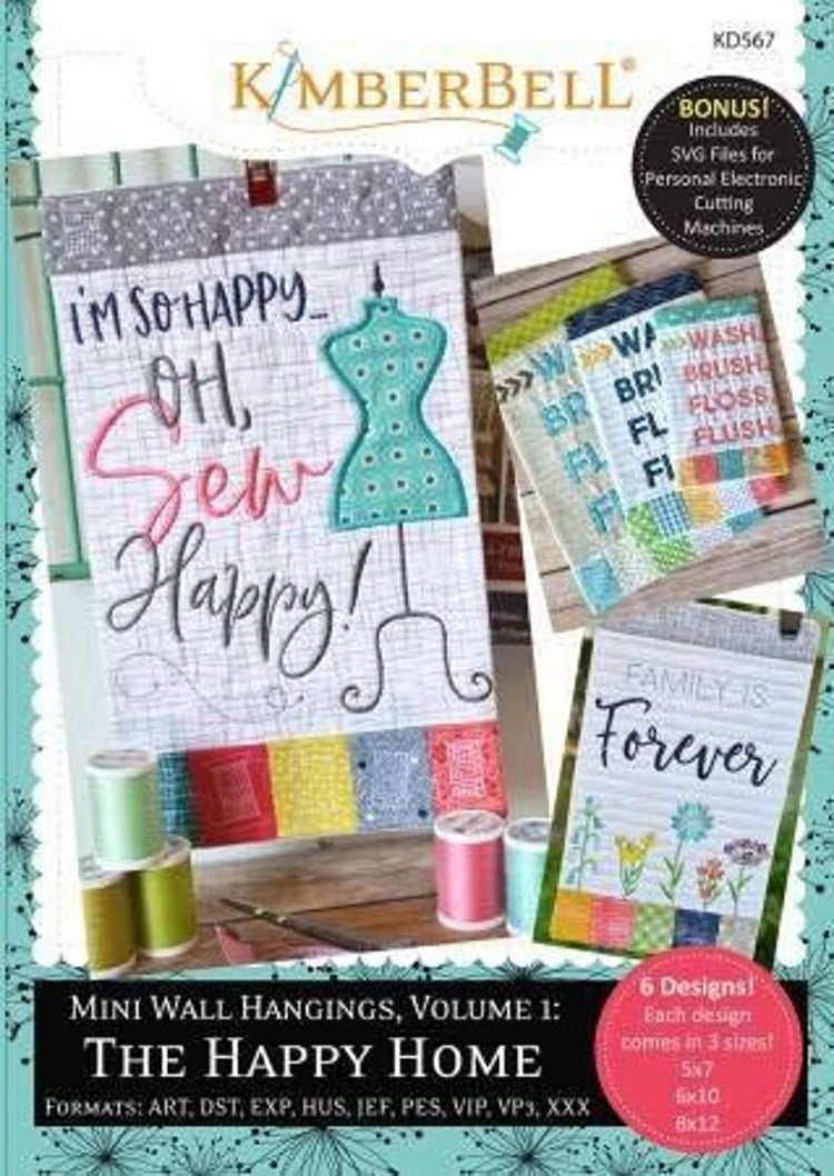 Mini Wall Hangings Volume 1: The Happy Home by Kimberbell Designs