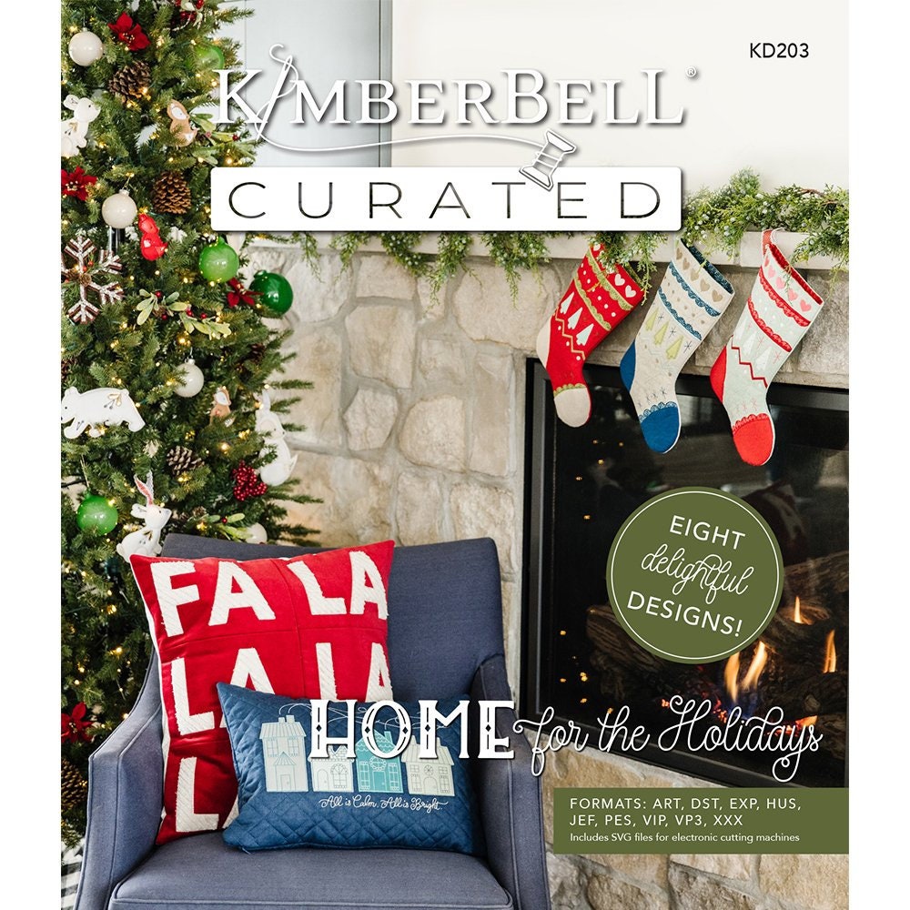 Curated: Home for the Holidays for Machine Embroidery by Kimberbell Design 