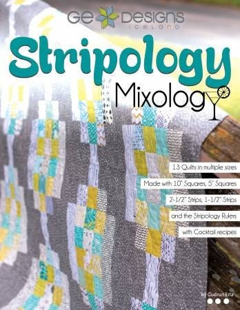 Stripology Mixology Quilt Book