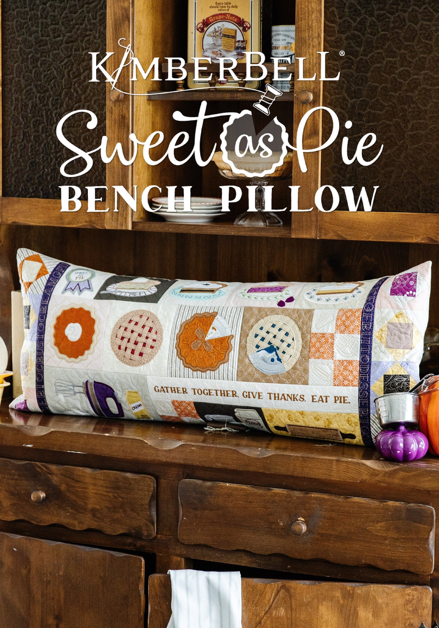 Pre-order Sweet As Pie Bench Pillow Machine Embroidery CD